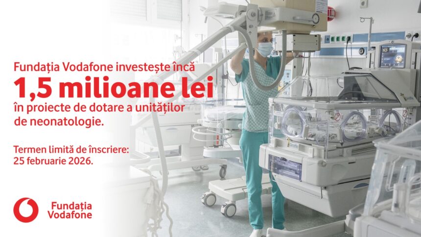 fundatia vodafone investeste inca 15 milioane de lei in dotarea unitatilor de neonatologie din romania 6970d42c58d0e